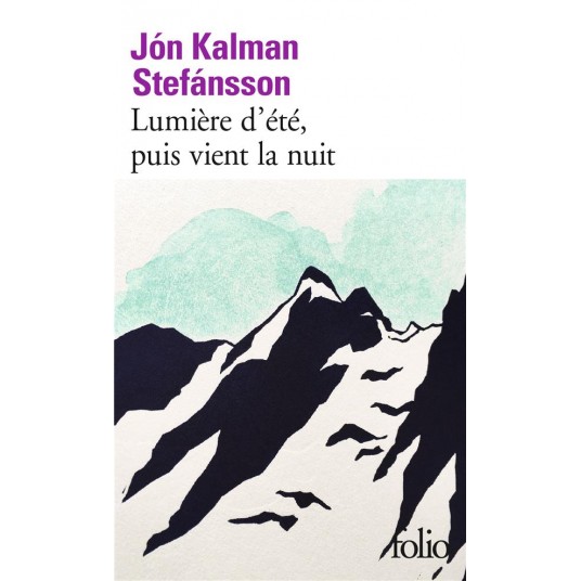 LUMIERE D'ETE, PUIS VIENT LA NUIT