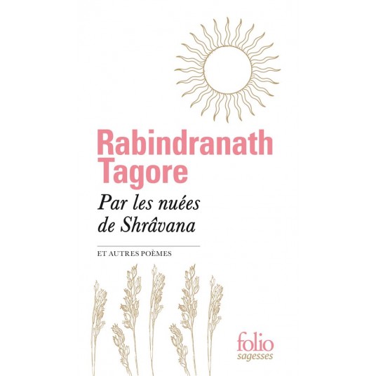 PAR LES NUEES DE SHRAVANA ET AUTRES POEMES