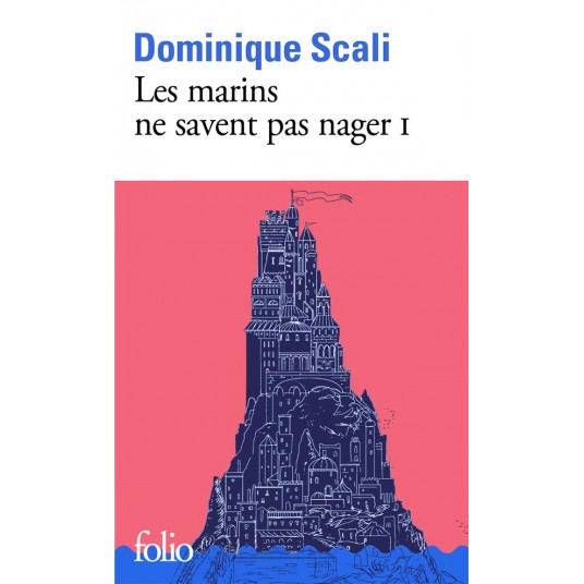 LES MARINS NE SAVENT PAS NAGER - VOL01 LES MARINS NE SAVENT PAS NAGER - VOL01