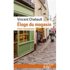 ELOGE DU MAGASIN - CONTRE L'AMAZONISATION