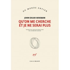 QU'ON ME CHERCHE ET JE NE SERAI PLUS