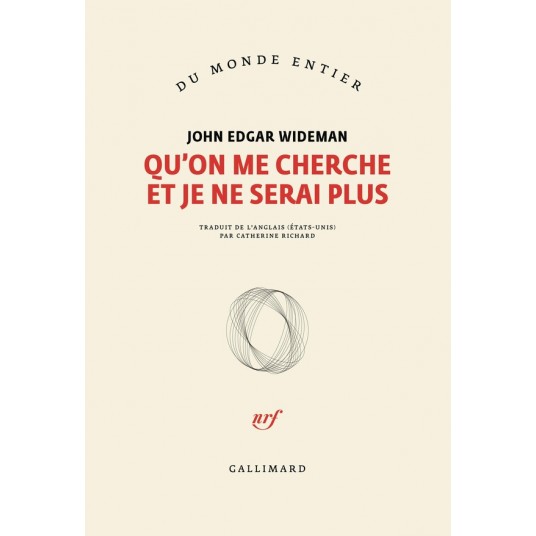 QU'ON ME CHERCHE ET JE NE SERAI PLUS