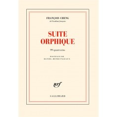 SUITE ORPHIQUE - 99 QUATRAINS