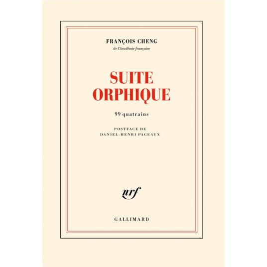 SUITE ORPHIQUE - 99 QUATRAINS