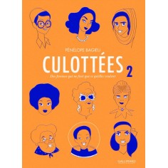 CULOTTEES - VOL02 - DES FEMMES QUI NE FONT QUE CE QU'ELLES VEULENT
