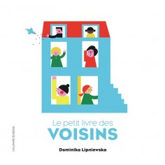 LE PETIT LIVRE DES VOISINS