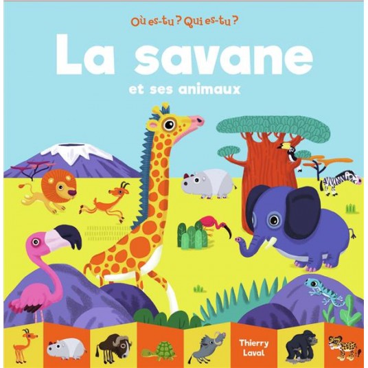 LA SAVANE ET SES ANIMAUX