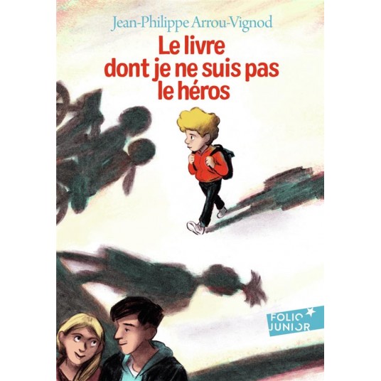 LE LIVRE DONT JE NE SUIS PAS LE HEROS