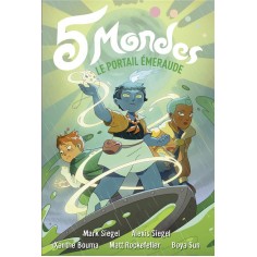5 MONDES - VOL05 - LE PORTAIL EMERAUDE