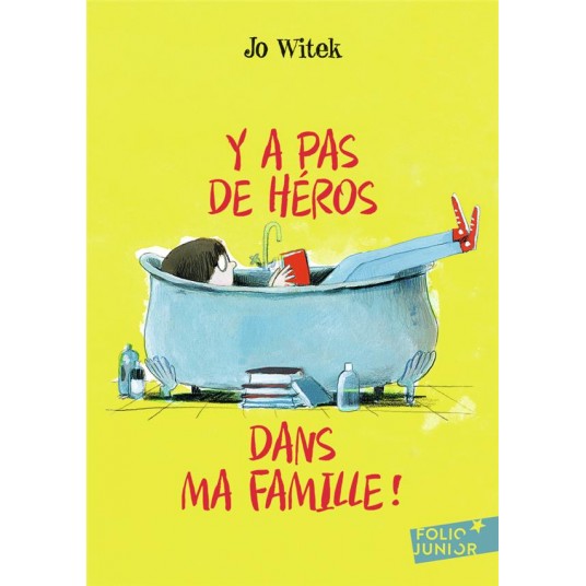 Y A PAS DE HEROS DANS MA FAMILLE !