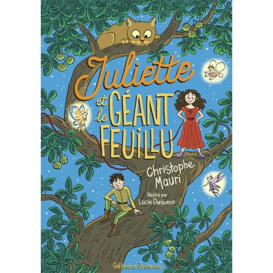 JULIETTE ET LE GEANT FEUILLU