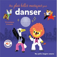 MES PLUS BELLES MUSIQUES POUR DANSER - 12 MUSIQUES A ECOUTER