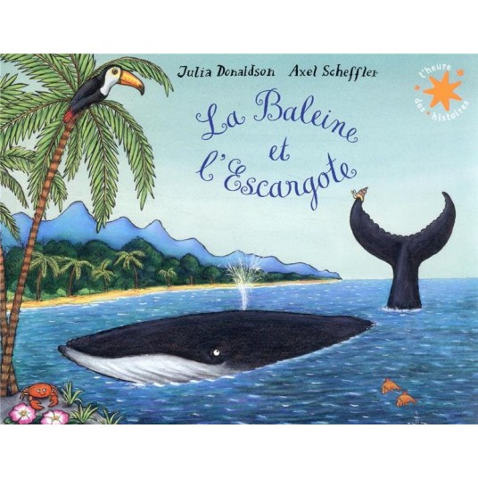 LA BALEINE ET L'ESCARGOTE