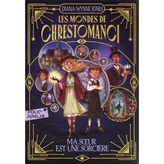LES MONDES DE CHRESTOMANCI - T01 - MA SOEUR EST UNE SORCIERE