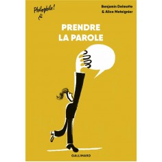 PRENDRE LA PAROLE PRENDRE LA PAROLE