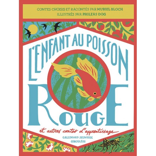 L'ENFANT AU POISSON ROUGE ET AUTRES CONTES D'APPRENTISSAGE