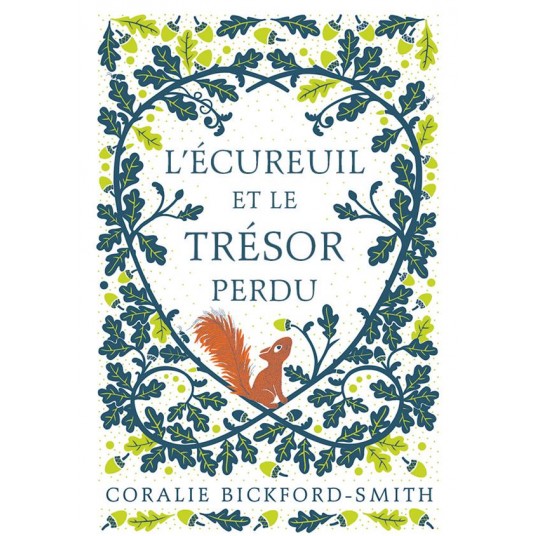 L'ECUREUIL ET LE TRESOR PERDU