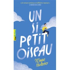 UN SI PETIT OISEAU