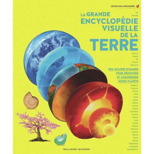 LA GRANDE ENCYCLOPEDIE VISUELLE DE LA TERRE