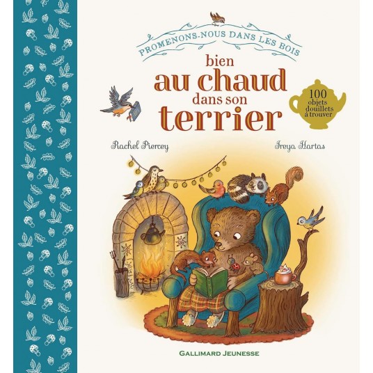 PROMENONS-NOUS DANS LES BOIS - BIEN AU CHAUD DANS SON TERRIER - 100 OBJETS DOUILLETS A TROUVER