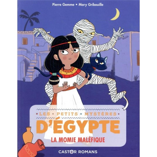 LES PETITS MYSTERES D'EGYPTE - T02 - LA MOMIE MALEFIQUE