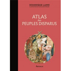 ATLAS DES PEUPLES DISPARUS