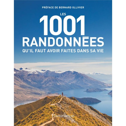 LES 1001 RANDONNEES QU'IL FAUT AVOIR FAITES DANS SA VIE