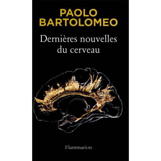 DERNIERES NOUVELLES DU CERVEAU