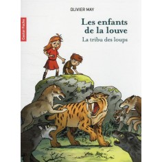 LES ENFANTS DE LA LOUVE - VOL01 - LA TRIBU DES LOUPS