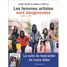LES FEMMES ARTISTES SONT DE PLUS EN PLUS DANGEREUSES
