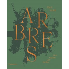 ARBRES - DES RACINES AUX FEUILLES