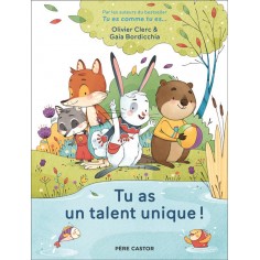 TU AS UN TALENT UNIQUE !
