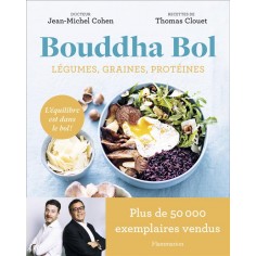 BOUDDHA BOL - LEGUMES, GRAINES, PROTEINES - L'EQUILIBRE EST DANS LE BOL !