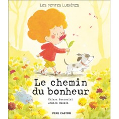 LES PETITES LUMIERES - LE CHEMIN DU BONHEUR