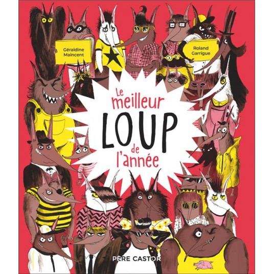 LE MEILLEUR LOUP DE L'ANNEE