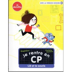 JE RENTRE EN CP - T02 - LILI ET LA SOURIS