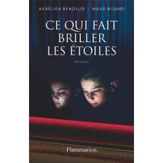 CE QUI FAIT BRILLER LES ETOILES
