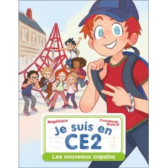 JE SUIS EN CE2 - T01 - LES NOUVEAUX COPAINS