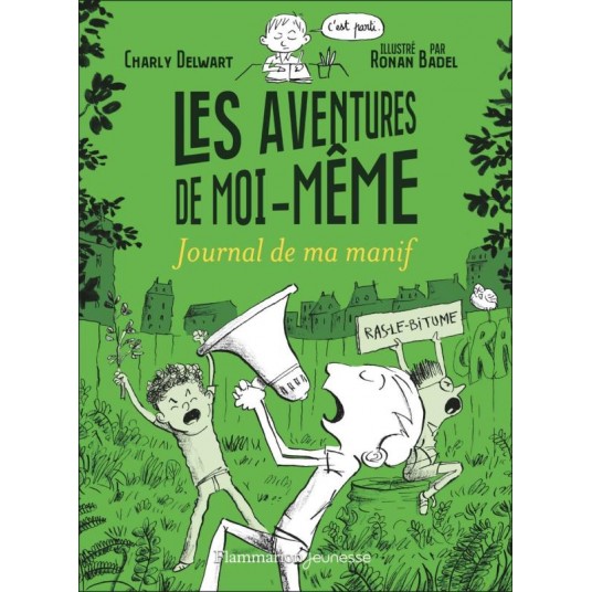 LES AVENTURES DE MOI-MEME - JOURNAL DE MA MANIF