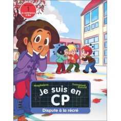 JE SUIS EN CP - T02 - DISPUTE A LA RECRE - NIVEAU 1