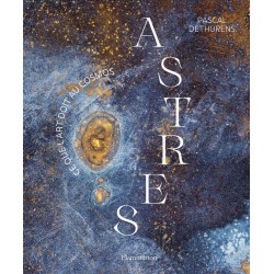 ASTRES - CE QUE L'ART DOIT AU COSMOS