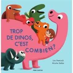 TROP DE DINOS, C'EST COMBIEN ?