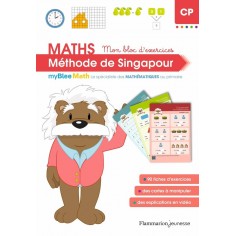 MYBLEE MATH - MON BLOC D'EXERCICES CP - PEDAGOGIE DE SINGAPOUR