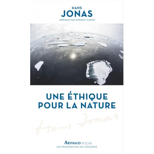 UNE ETHIQUE POUR LA NATURE - ILLUSTRATIONS, COULEUR