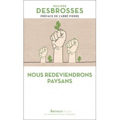 NOUS REDEVIENDRONS PAYSANS