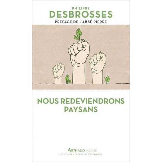 NOUS REDEVIENDRONS PAYSANS