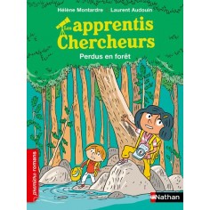 LES APPRENTIS CHERCHEURS : PERDUS DANS LA FORET