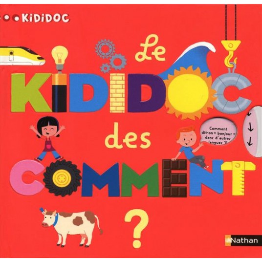 LE KIDIDOC DES COMMENT ?