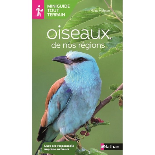 MINIGUIDE TOUT TERRAIN : OISEAUX DE NOS REGIONS