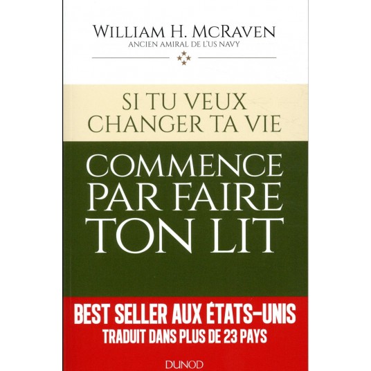 SI TU VEUX CHANGER TA VIE... COMMENCE PAR FAIRE TON LIT